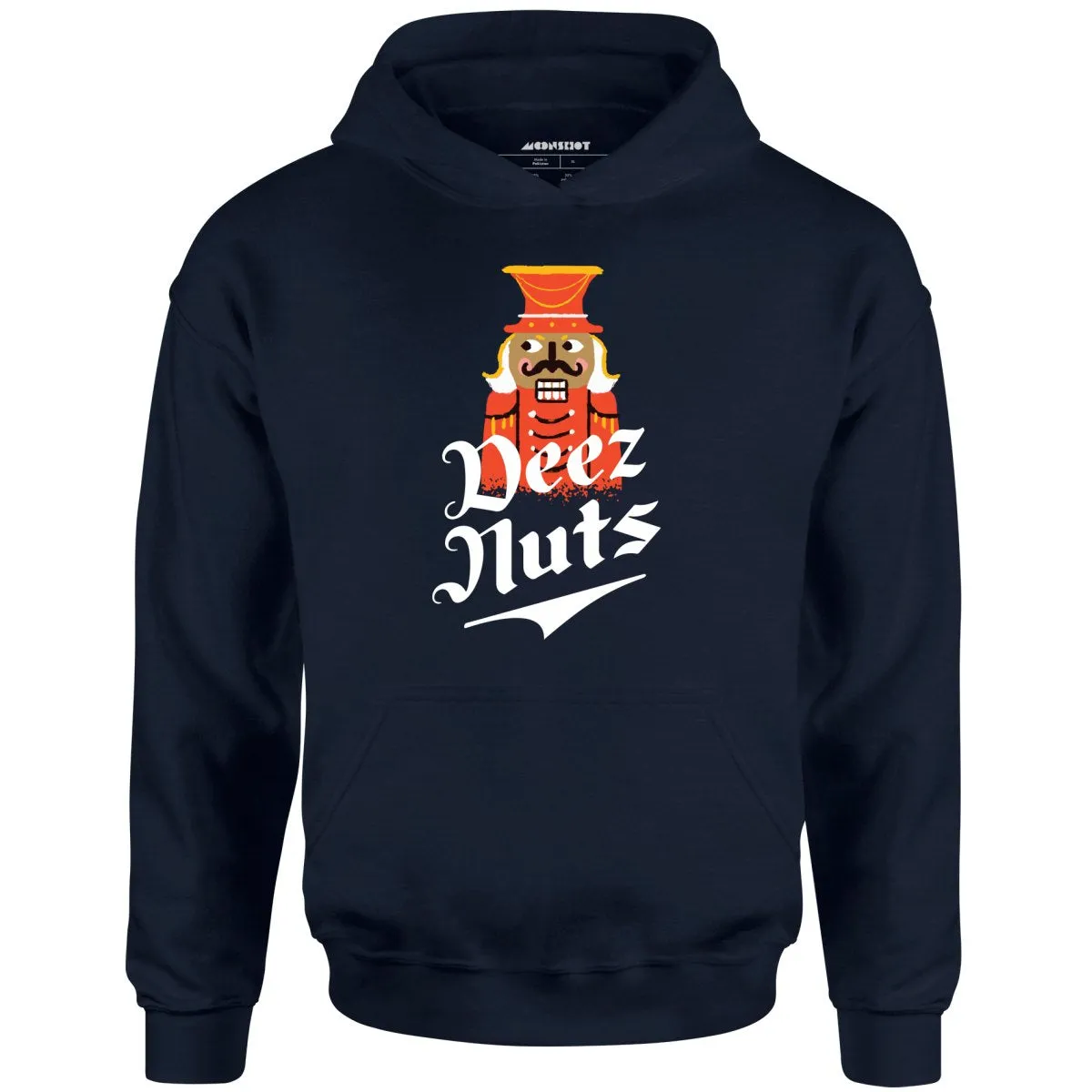 Deez Nuts Nutcracker - Unisex Hoodie