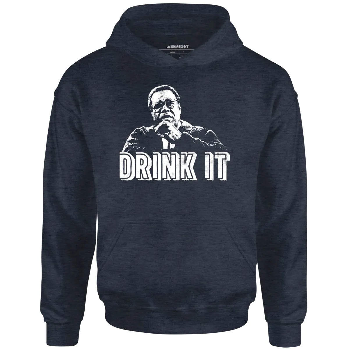 Drink It! - Unisex Hoodie