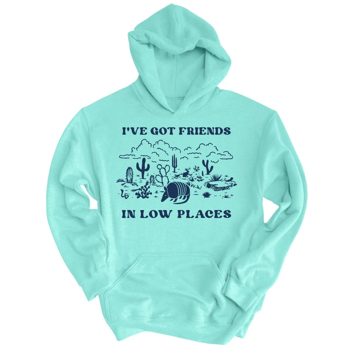 Friends in Low Places Hoodie