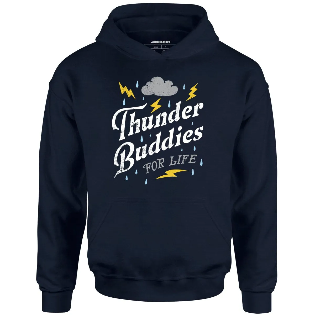 Thunder Buddies for Life - Unisex Hoodie